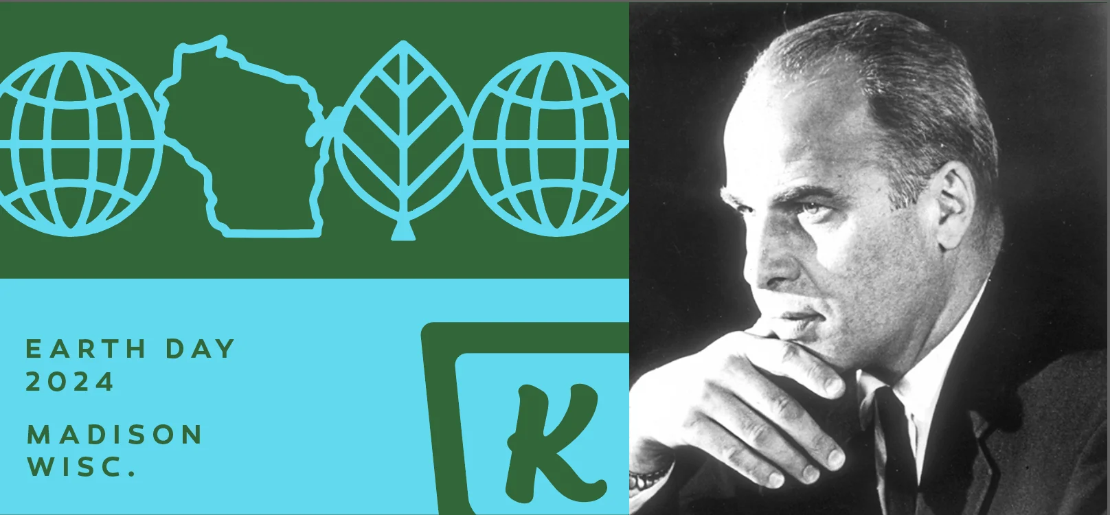 Gaylord Nelson founded Earth Day in Madison, Wisconsin